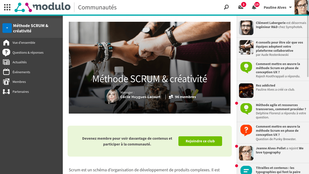 Les utilisateurs peuvent rejoindre des clubs thématiques et accéder à des questions/réponses, à des didacticiels…