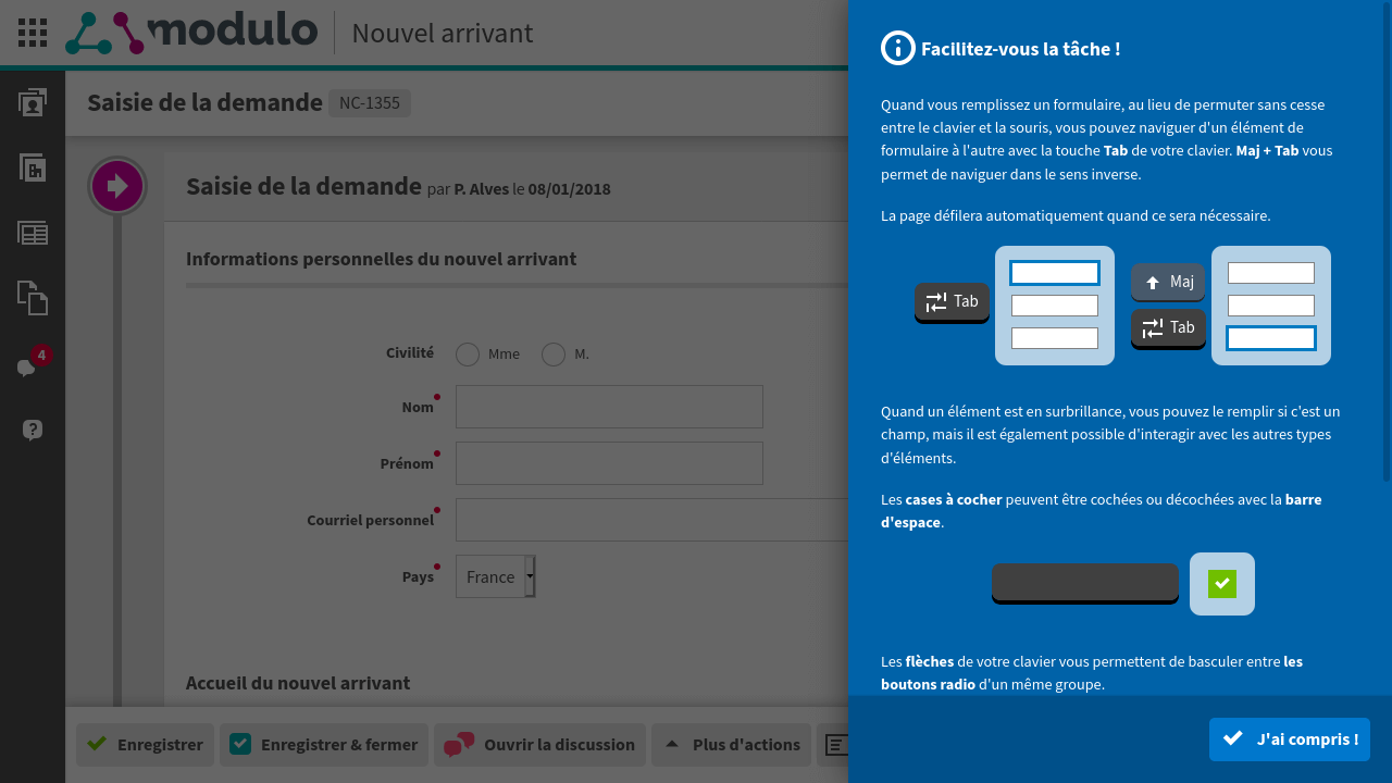 Améliorer les écrans de formulaire est une chose, mais j’ai réalisé que beaucoup d’utilisateurs ignoraient les commandes au clavier natives des navigateurs, qui facilitent pourtant grandement la vie. J’ai donc proposé cette aide contextuelle.